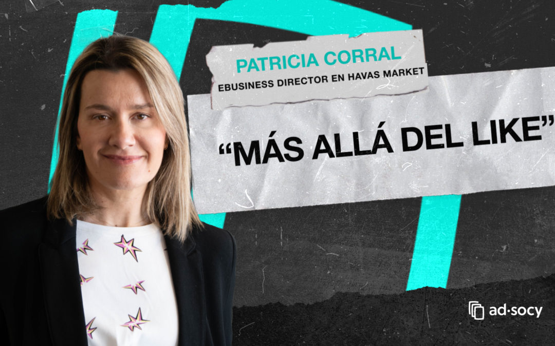 Más allá del like: el verdadero valor del social está en el negocio